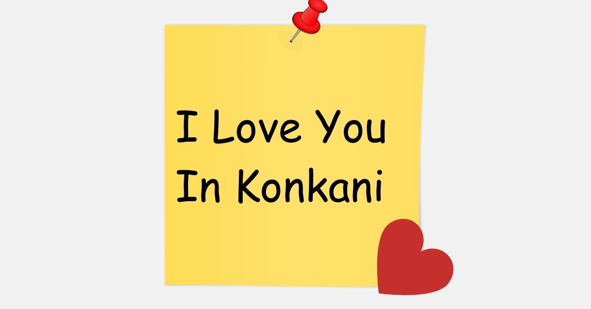 I Love You In Konkani