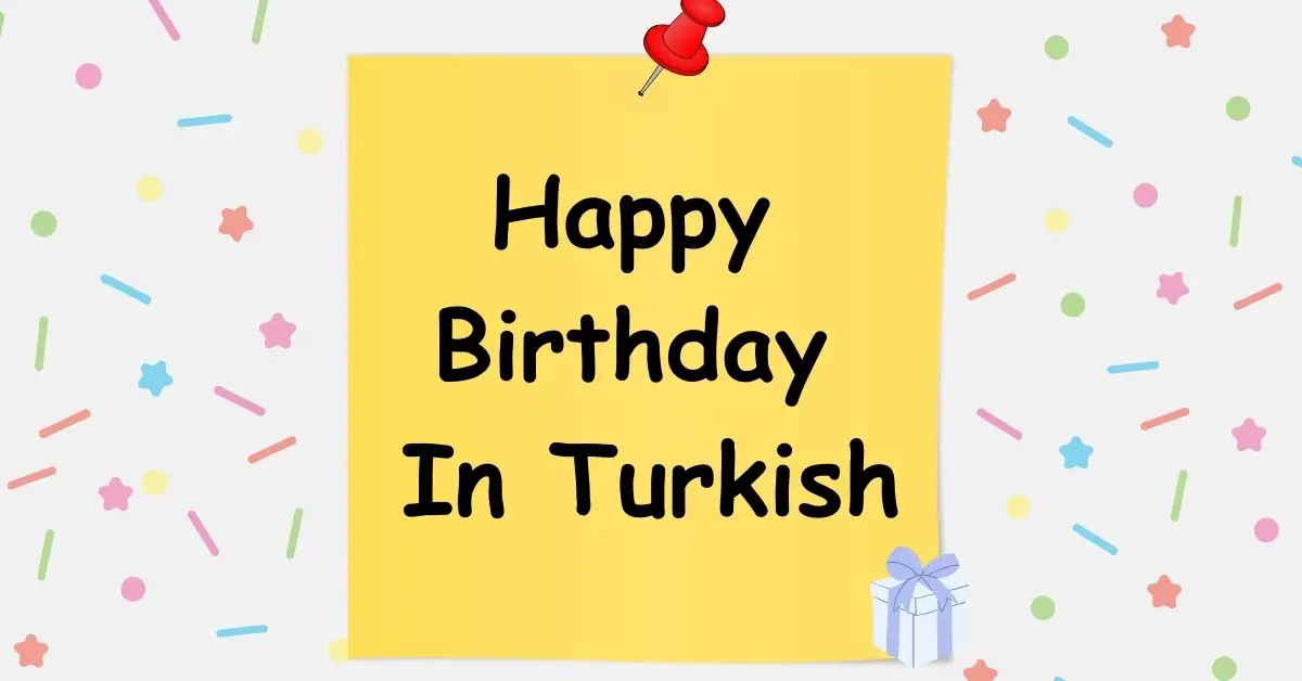 Happy Birthday In Turkish