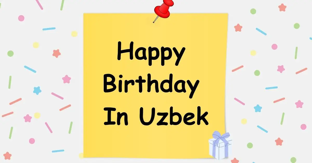 Happy Birthday In Uzbek