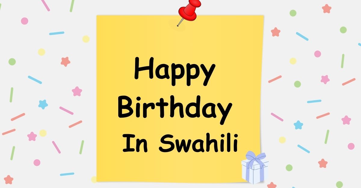 Happy Birthday In Swahili