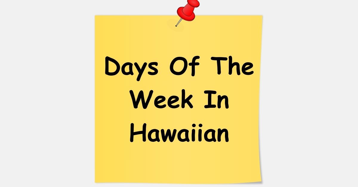 Days Of The Week In Hawaiian
