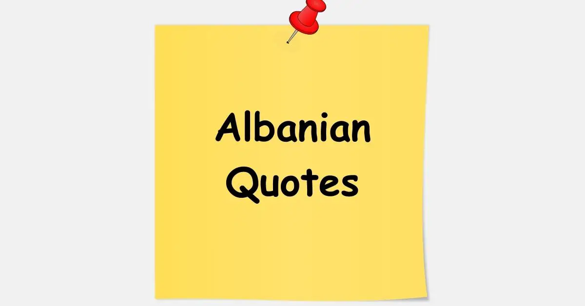 Albanian Quotes