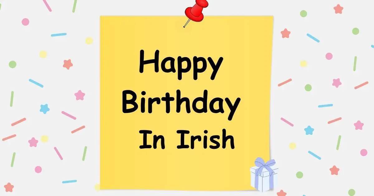 Happy Birthday In Irish