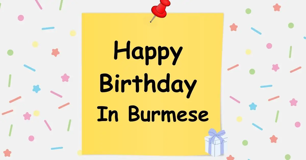 Happy Birthday In Burmese
