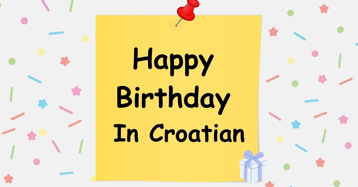 Happy Birthday In Croatian