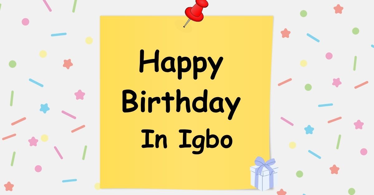 Happy Birthday In Igbo