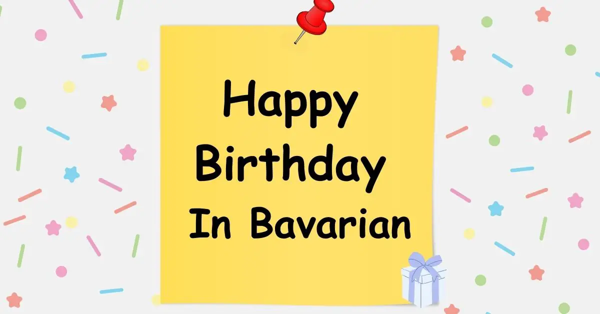 Happy Birthday In Bavarian