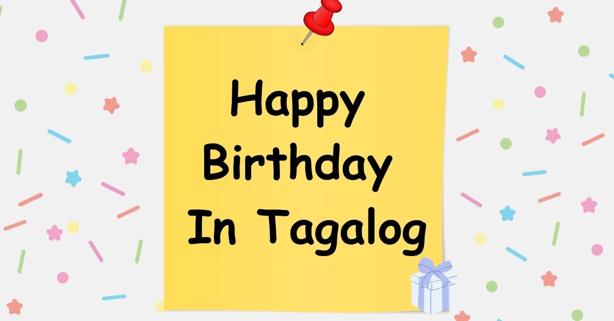 Happy Birthday In Tagalog