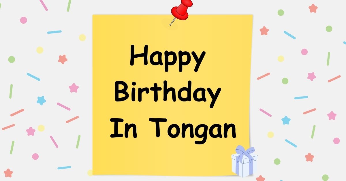 Happy Birthday In Tongan