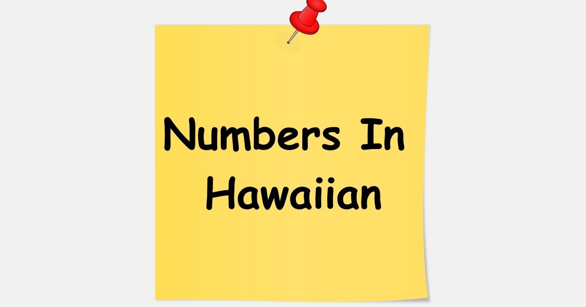 Numbers In Hawaiian