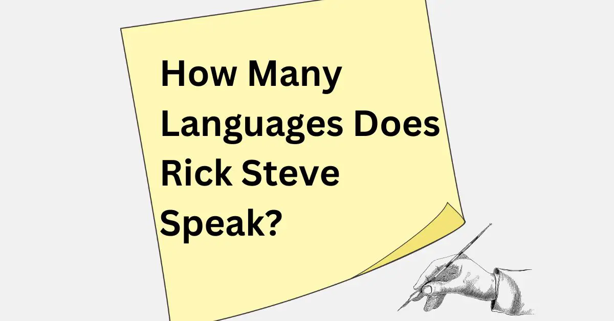 How Many Languages Does Rick Steve Speak?