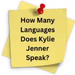 How Many Languages Does Kylie Jenner Speak?