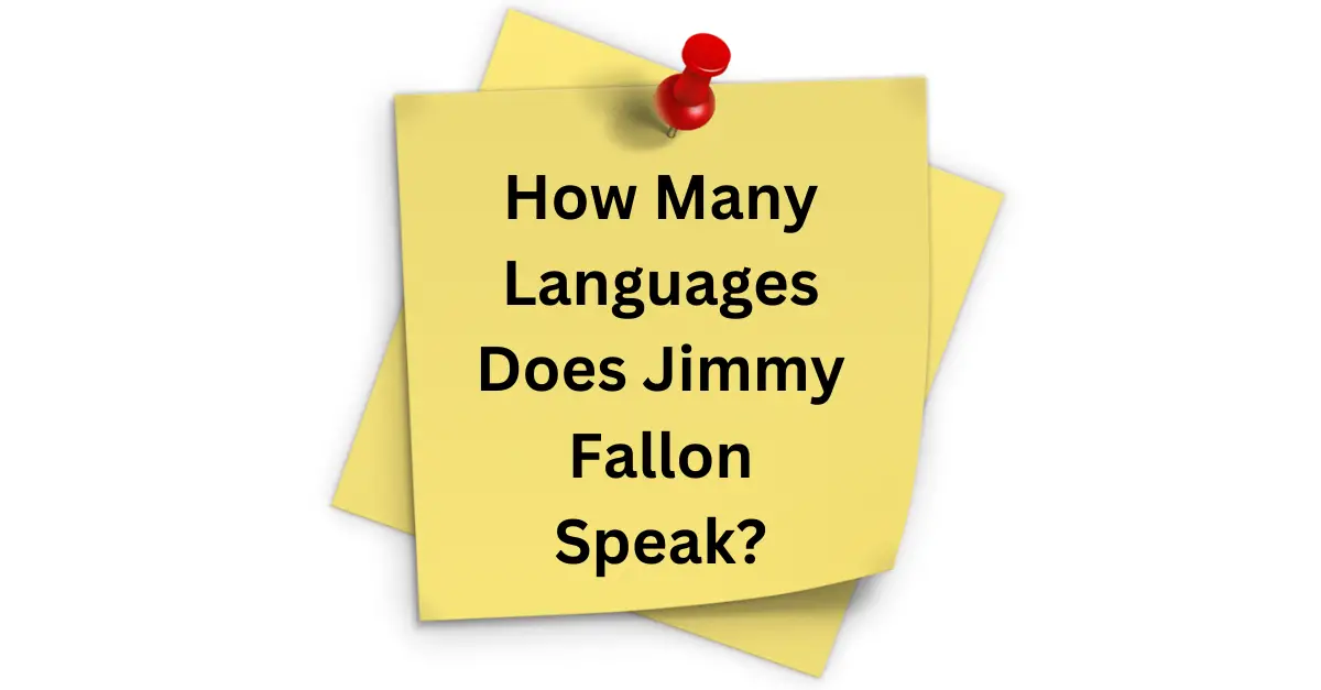 How Many Languages Does Jimmy Fallon Speak?